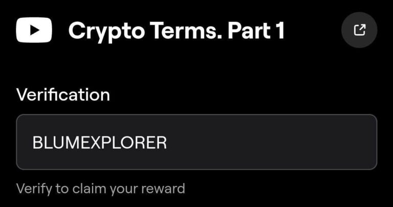 Blum код к видео Crypto Terms. Part 1: BLUMEXPLORER